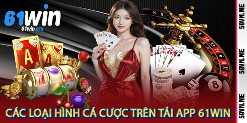 Tải App 61win