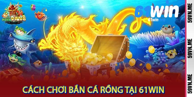 Bắn Cá Rồng