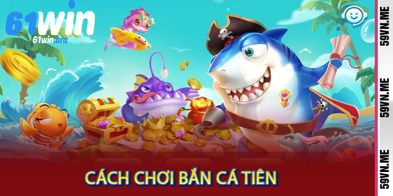 Bắn Cá Tiên