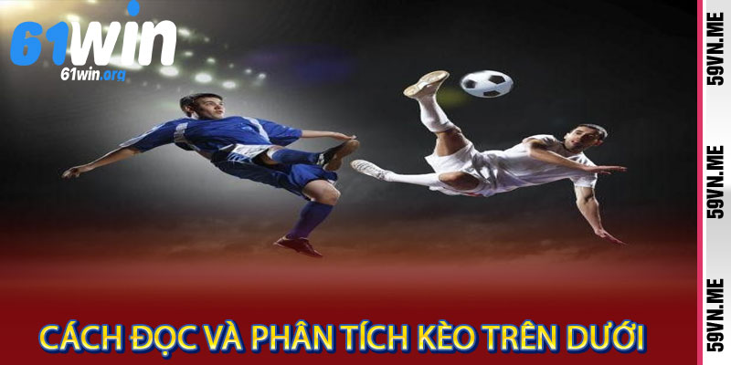 kèo trên dưới