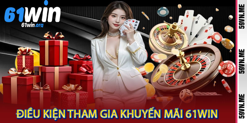khuyến mãi 61win
