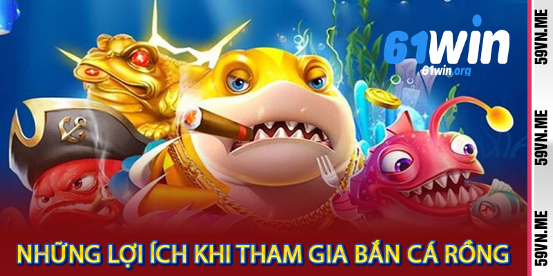 Bắn Cá Rồng
