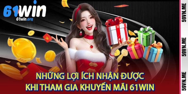 khuyến mãi 61win