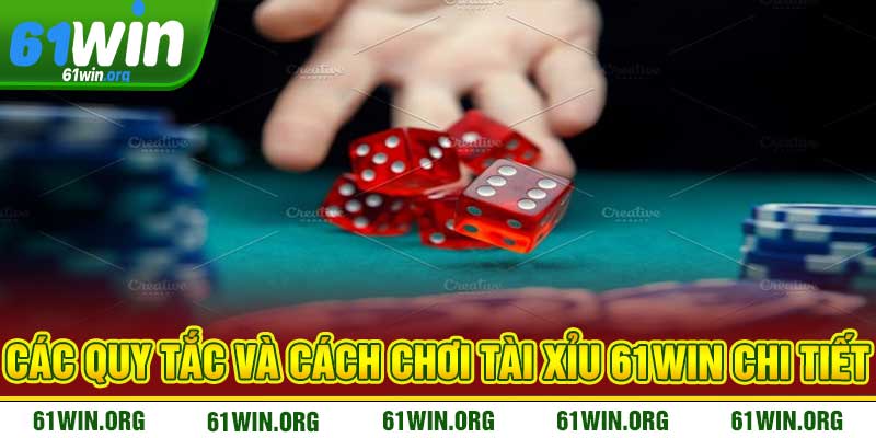 tài xỉu 61Win
